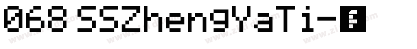 068 SSZhengYaTi字体转换